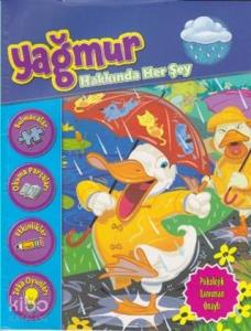 Yağmur Hakkında Her Şey