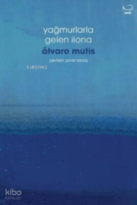 Yağmurlarla Gelen İlona