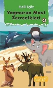 Yağmurun Mavi Zerrecikleri 4