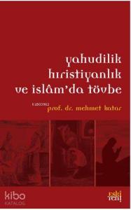 Yahudilik Hristiyanlık ve İslam'da Tövbe