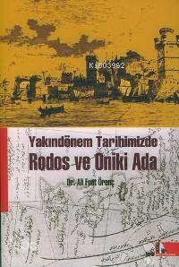 Yakındönem Tarihimizde| Rodos ve Oniki Ada