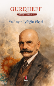 Yaklaşan İyiliğin Elçisi