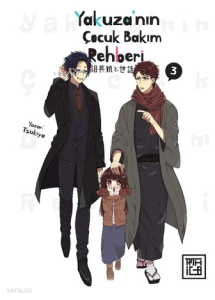 Yakuza’nın Çocuk Bakım Rehberi 3