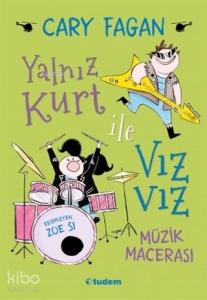 Yalnız Kurt ile Vız Vız Müzik Macerası