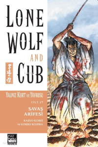 Yalnız Kurt ve Yavrusu Cilt 27 – Savaş Arifesi