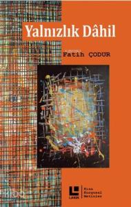 Yalnızlık Dahil
