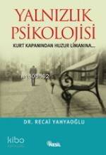 Yalnızlık Psikolojisi