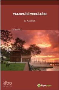 Yalova İli Yerli Ağzı