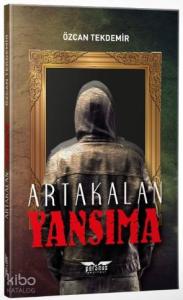 Yansıma; Arkalan Serisi