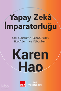 Yapay Zeka İmparatorluğu (Ciltli)