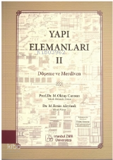 Yapı Elemanları 2;Döşeme ve Merdiven