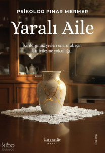 Yaralı Aile