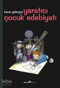 Yaratıcı Çocuk Edebiyatı