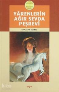 Yarenlerin Ağır Sevda Peşrevi; Hikayeler