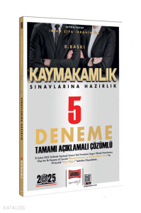 Yargı Yayınları 2025 Kaymakamlık Sınavlarına Hazırlık Tamamı Açıklamalı Çözümlü 5 Deneme Sınavı