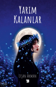 Yarım Kalanlar