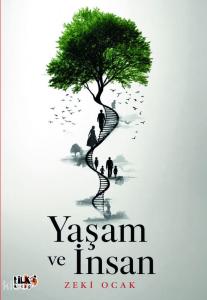 Yaşam ve İnsan