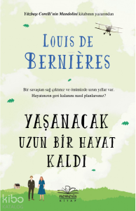 Yaşanacak Uzun Bir Hayat Kaldı