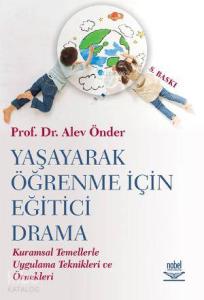 Yaşayarak Öğrenme İçin Eğitici Drama