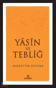 Yasin ve Tebliğ
