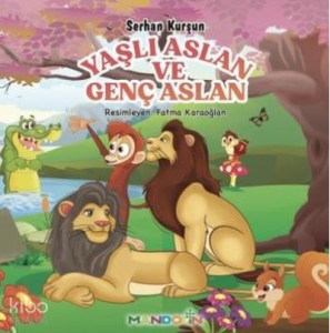 Yaşlı Aslan ve Genç Aslan