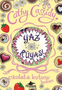 Yaz Rüyası - Çikolata Kutusu Kızları 3