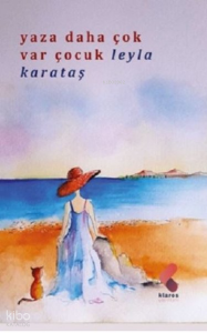 Yaza Daha Çok Var Çocuk