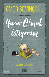 Yazar Olmak İstiyorum