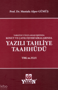 Yazılı Tahliye Taahhüdü