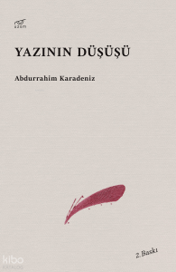 Yazının Düşüşü