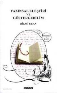 Yazınsal Eleştiri ve Göstergebilim