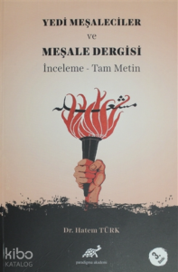 Yedi Meşaleciler ve Meşale Dergisi