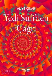 Yedi Sufi'den Çağrı