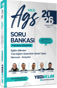 Yediiklim 2026 MEB AGS Eğitim Bilimleri Türk Eğitim Sisteminin Genel Yapısı Mevzuat Anayasa Tamamı Çözümlü Soru Bankası