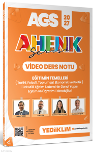 Yediiklim 2027 AGS Ahenk Serisi Eğitimin Temelleri  ve Temel Kavramlar, Türk Milli Eğitim Sisteminin Genel Yapısı, Eğitim ve Öğrenme Teknolojileri Video Ders No