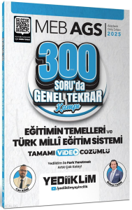 Yediiklim Yayınları 2025 MEB AGS Eğitimin Temelleri ve Türk Milli Eğitim Sistemi 300 Soruda Tamamı Video Çözümlü Genel Tekrar Kampı
