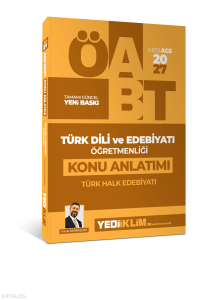 Yediiklim Yayınları 2027 MEB AGS ÖABT Türk Dili ve Edebiyatı Öğretmenliği Eski Türk Edebiyatı Konu Anlatımı