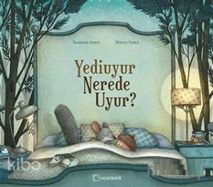 Yediuyur Nerede Uyur?