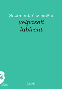 Yelpazeli Labirent
