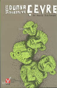 Yeni Dünya Düzeni ve Çevre