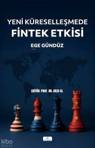 Yeni Küreselleşmede Fintek Etkisi