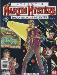 Yeni Martin Mystere Sayı: 94 Blues Aşıkları
