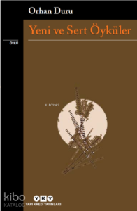 Yeni ve Sert Öyküler