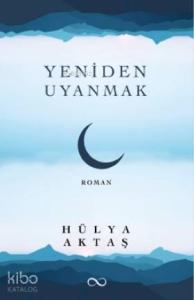 Yeniden Uyanmak