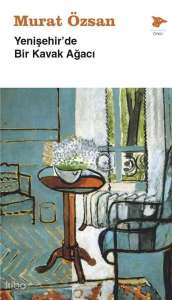 Yenişehir'de Bir Kavak Ağacı