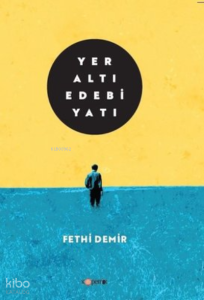 Yeraltı Edebiyatı