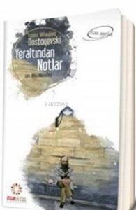 Yeraltından Notlar