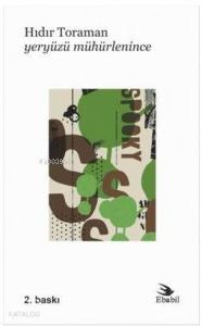 Yeryüzü Mühürlenince