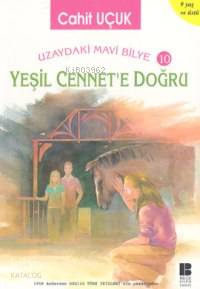 Yeşil Cennet'e Doğru