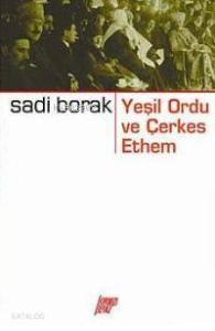 Yeşil Ordu ve Çerkez Ethem Olayı